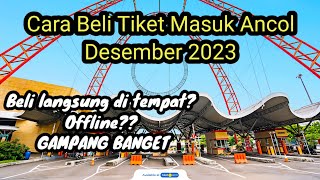 CARA BELI TIKET MASUK ANCOL 2023 TERBARU GAMPANG BANGET [upl. by Aicilak]