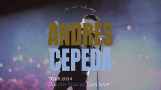 ANDRÉS CEPEDA  Nuestra Vida en Canciones Tour  SANTA MARTA [upl. by Gnouc]