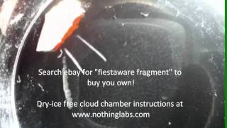 Radioactive Red Fiestaware Fragment in Cloud Chamber [upl. by Yllom]