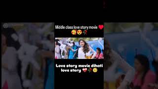 middle class love story movieyoutubeshorts shortvideo love hitsong like subscribe [upl. by Humfrey150]