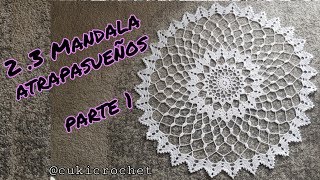 23 ATRAPASUEÑOS  MANDALA PARTE 1 Crochet SEGUNDA TEMPORADA DIAMETRO 80 CM 20 vueltas LINEAL [upl. by Chaker]