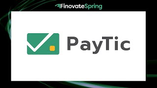 FinovateSpring 2023  PayTic [upl. by Mauldon409]