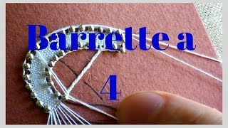 TOMBOLO  Come fare le Barrette a 4 [upl. by Lynett]