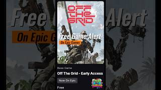 🚨 Free Game Alert Get Early Access to Off the Grid on Epic Games NOW 🎮 [upl. by Guerin]