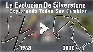 La Evolucion Del Circuito De Silverstone  19482020 [upl. by Manard879]