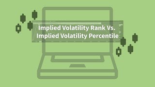 Implied Volatility Rank VS Implied Volatility Percentile [upl. by Haleehs311]