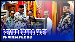 Pemko Banda Aceh Raih Paritrana Award 2024 [upl. by Muire]