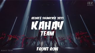 KAHAY TEAM  BEDREX SHOWCASE 2023 59  FRONT ROW [upl. by Niroc29]