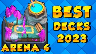 BEST Arena 4 Decks Spell Valley Clash Royale  Best Clash Royale Arena 4 Deck In Clash Royale 2023 [upl. by Grissom]