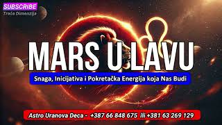 Mars u Lavu Snaga Inicijativa i Pokretačka Energija koja Nas Budi [upl. by Jadd988]