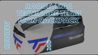 Review Raqueteira Tecnifibre Team Icon Rackpack L [upl. by Asum]