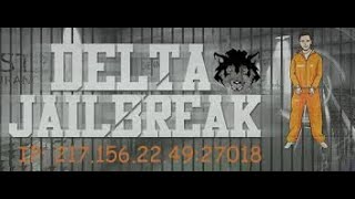 DELTA JailBreak  Zezanje na Delti D [upl. by Jeroma]