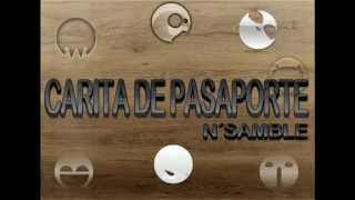 Carita de Pasaporte N´Samble HD [upl. by Nets43]