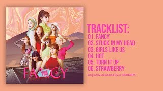 Full Album TWICE트와이스  FANCY YOU [upl. by Stearns]