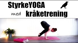 STYRKEYOGA MED KRÅKETRENING [upl. by Ilahsiav]