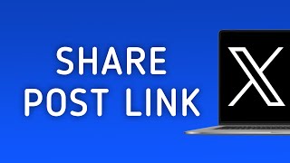 How to Share A Post Link on X Twitter On PC New Update [upl. by Farrar]