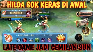 INI AKIBAT SOK KERAS DI AWAL GAME DI LATE JADI CEMILAN SUN  BUILD SUN   MOBILE LEGEND [upl. by Dall]