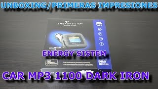 UNBOXING ENERGY SISTEM CAR MP3 1100 DARK IRON [upl. by Zellner]