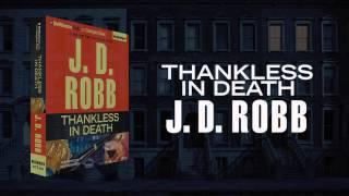 Thankless in Death by J D Robb [upl. by Nailliw101]