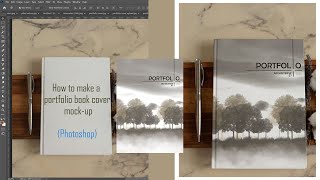 How to make a portfolio book cover mockup  Photoshop  tutorial [upl. by Clemens]