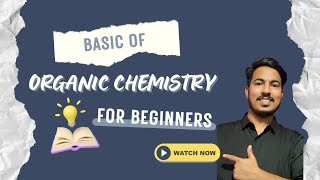 Basic of organic chemistry according to NEB part 1 [upl. by Sardella194]