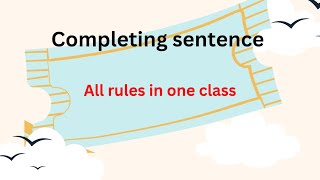 completing sentence class 910 [upl. by Erma553]