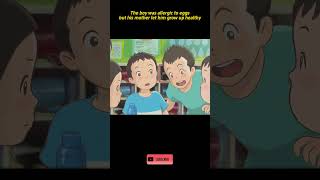 Animated short film commentary the boy is allergic to eggs but he grows up healthy with mother [upl. by Asilak]