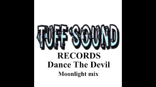 Djxx Dance The Devil Moonlight Mix [upl. by Gregoor346]