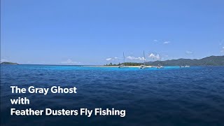 The Gray Ghost  Fly Fishing for Anegada Bonefish [upl. by Jillian790]