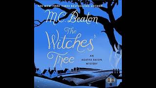 Agatha Raisin The Witches Tree By MC Beaton ❤️💛 Audiobook MysteryCrimeRomance [upl. by Ellwood]