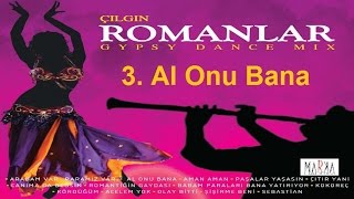 Çılgın Sertaç Ft Tuğçe  Al Onu Bana  ÇILGIN ROMANLAR [upl. by Schindler]