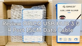 Review ORICO USB HUB 30 4 Port 15CM Data Cable [upl. by Mcgregor]