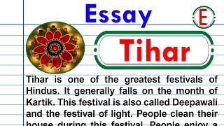 Essay on Tihar । Tihar essay in English । Essay on Deepawali । Deepawali Essay in English [upl. by Mohkos267]