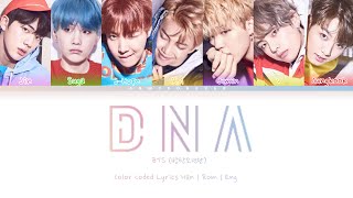 BTS 방탄소년단  DNA Color Coded Lyrics Han  Rom  Eng [upl. by Kerby]