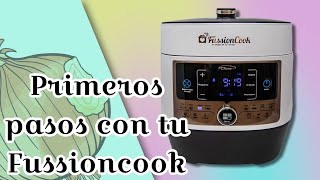 PRIMEROS PASOS CON TU FUSSIONCOOK FC7 SMART [upl. by Jamille]