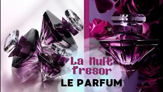 LA NUIT TRESOR LE PARFUM  LANCÔME  Reseña  Novedad 2024  Las Cosas de Tamarita [upl. by Nador]