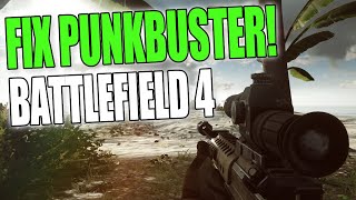 How To Fix Punkbuster Getting Kicked Errors In Battlefield 4 [upl. by Teodoro]