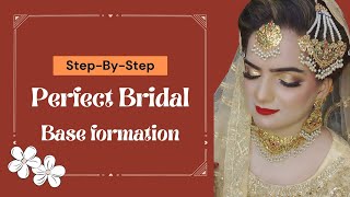 How to make a perfect bridal base  Professional bridal makeup base  Bridal base step by step [upl. by Faulkner]