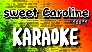 sweet Caroline reggae karaoke cover👏👏👏👏👏 [upl. by Naitsyrk588]