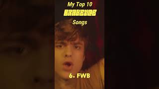 MY Top 10 BRAKENCE Songs [upl. by Stacie]