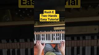 RUSH E TwoHands  Easy Piano Tutorial [upl. by Alida347]