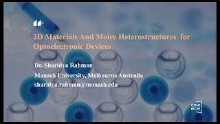 CONFMCEE 2024  2D Materials And Moire Heterostructures for Optoelectronic Devices [upl. by Meeks]