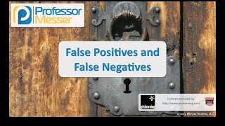 False Positives and False Negatives  CompTIA Security SY0401 21 [upl. by Aihset]