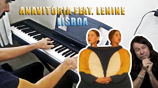 ANAVITÓRIA feat Lenine  Lisboa  Piano Cover [upl. by Jaine]