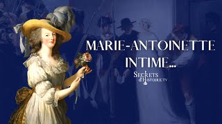 MarieAntoinette intime [upl. by Eilyw]