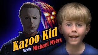 Kazoo Kid Meets Michael Myers Parody [upl. by Trish659]