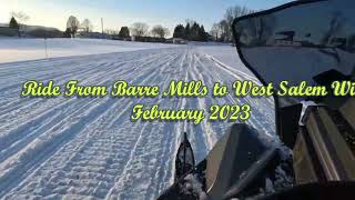 Snowmobile Ride from Barre Mills to West Salem Feb 2023 [upl. by Lizabeth37]