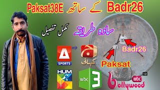 How to set Paksat38E with Badarsat26E on 5feet dish Paksat side LNB Result full setting [upl. by Means510]