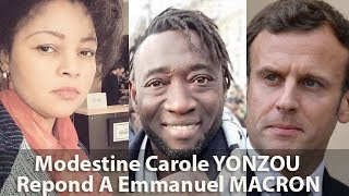 Droit de Réponse A Emmanuel MACRON Et CALIBRI CALIBRO Par Modestine CAROLE TCHATCHOUANG [upl. by Gorrian496]