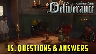 Chapter 15 Questions and Answers Kingdom Come Deliverance [upl. by Agiaf889]